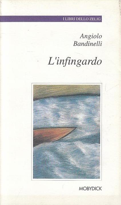 L' infingardo - Angiolo Bandinelli - copertina