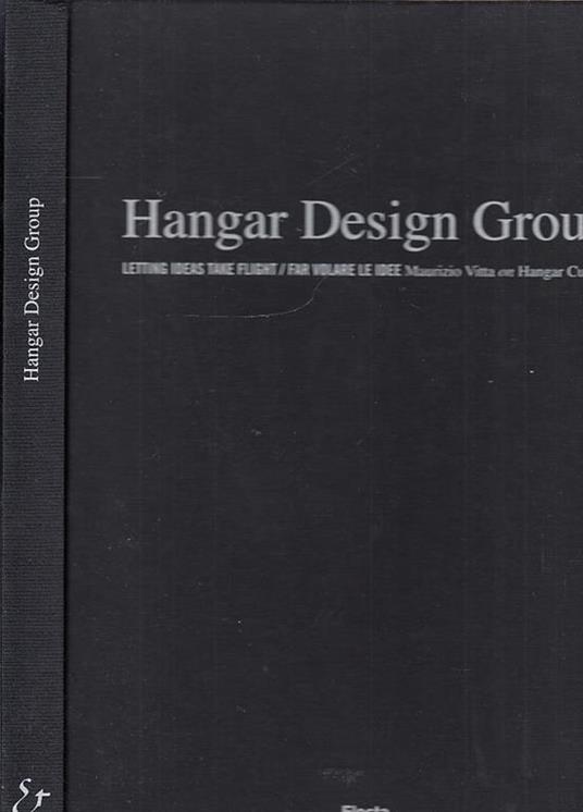 Hangar Design Group. Letting ideas take flight-Far volare le idee - Maurizio Vitta - copertina