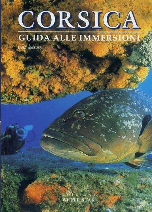 Corsica. Ediz. illustrata - Kurt Amsler - copertina