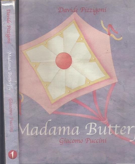 Madama Butterfly Puccini + 2 Cd - Davide Pizzigoni - copertina