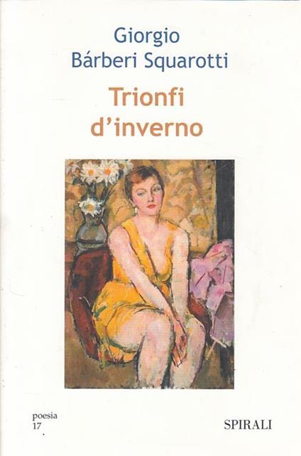 Trionfi D'inverno - Giorgio Bàrberi Squarotti - copertina