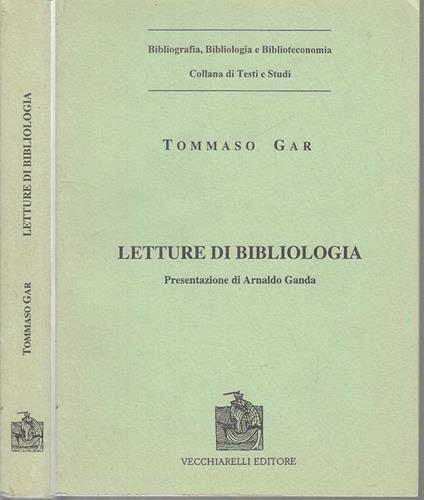 Letture di bibliologia (rist. anast. 1868) - Tommaso Gar - copertina