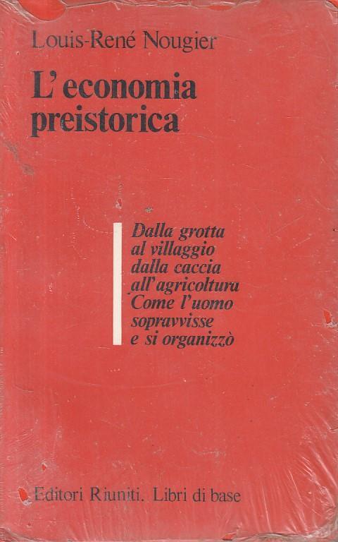 L' economia Preistorica - Louis R. Nougier - copertina