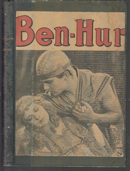 Ben Hur Grande Romanzo Storico Film - - Lewis Wallace - copertina