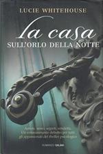 La casa sull'orlo della notte