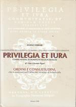 Privilegia Et Iura