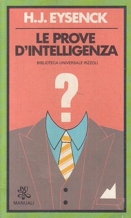 Le Prove D'intelligenza - Hans J. Eysenck - copertina