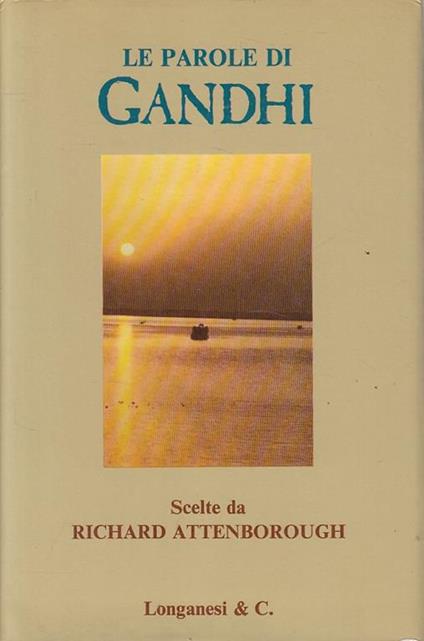 La Parole Di Gandhi - Richard Attenborough - copertina