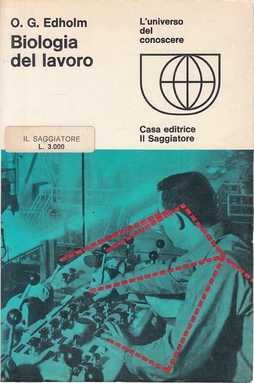 Biologia Del Lavoro - O.G. Edholm - copertina