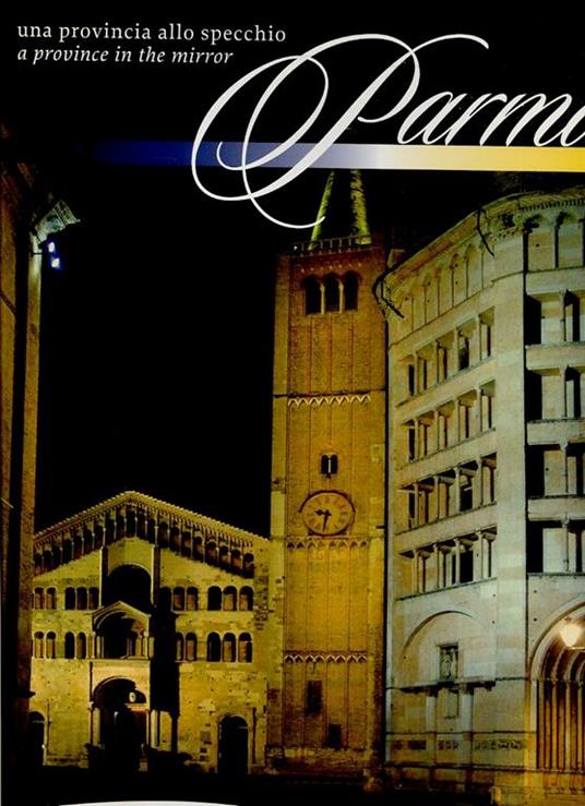 Parma Una Provincia Allo Specchio Albareto Bardi - copertina