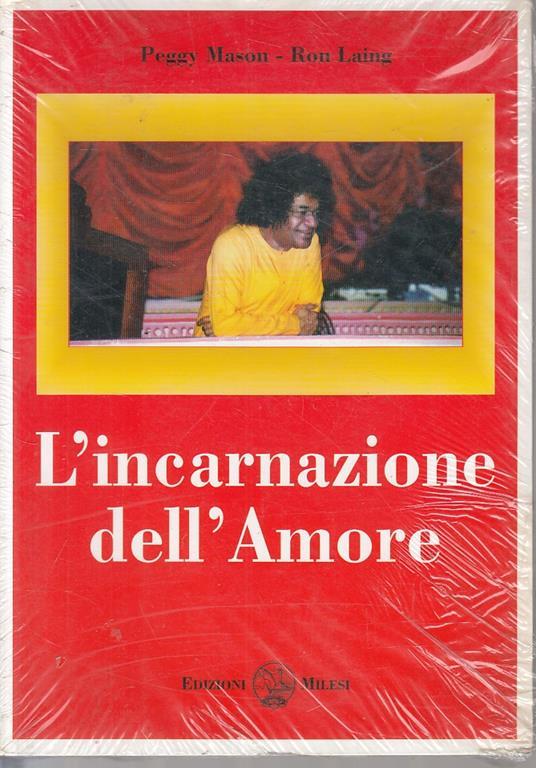 L' incarnazione dell'amore - Peggy Mason,Ronald D. Laing - copertina