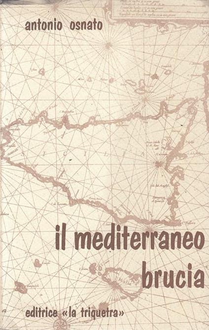 Il Mediterraneo Brucia - Antonio Osnato - copertina