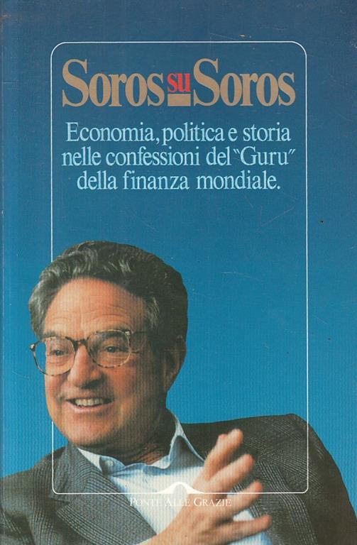 Soros Su Soros Economia Politica Storia - copertina