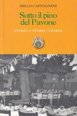 Sotto Il Pino Del Pavone Storie Bardi