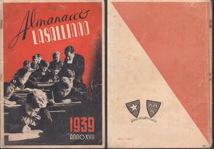 Almanacco Lasalliano 1939 Anno Xvii Fascismo Balilla --- - copertina