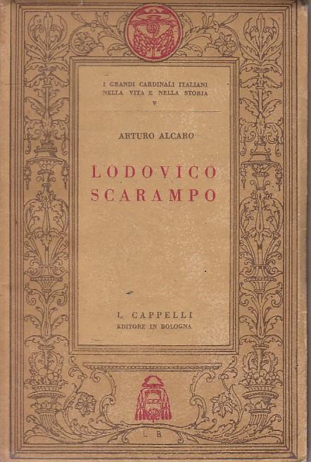 Ludovico Scarampo Grandi Cardinali - Arturo Alcaro - Libro Usato - Cappelli  - | IBS