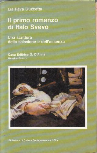 Il Primo Romanzo Di Italo Svevo - Lia Fava Guzzetta - copertina