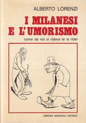 I Milanesi E L'Umorismo - Alberto Lorenzi - copertina