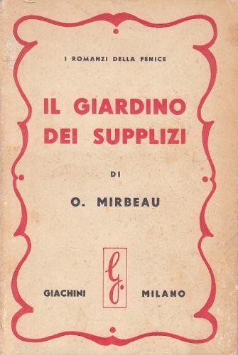 Il Giardino Dei Supplizi - Octave Mirbeau - copertina