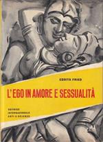 L' Ego In Amore E Sessualita'