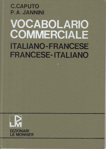 Vocabolario Commerciale Italiano Francese - - C. Caputo - copertina