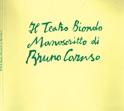 Il teatro biondo (manoscritto) - Bruno Caruso - copertina