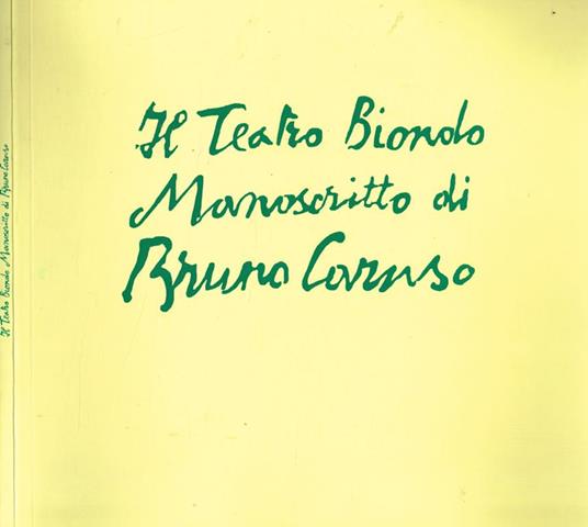 Il teatro biondo (manoscritto) - Bruno Caruso - copertina