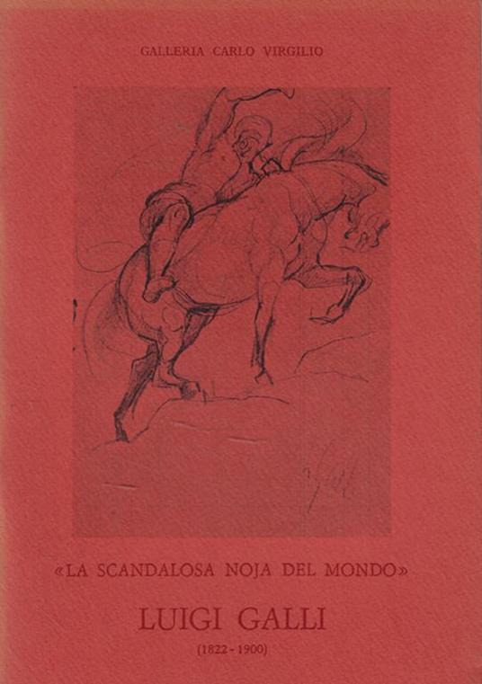 La scandalosa noja del mondo - Daniela Fonti - copertina