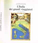 L' Italia dei grandi viaggiatori