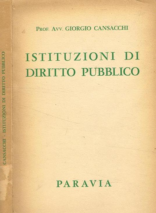 Istituzioni di diritto pubblico - Giorgio Cansacchi - copertina