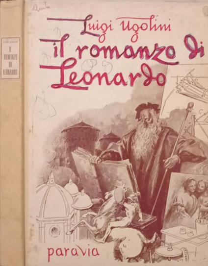 Il romanzo di Leonardo - Luigi Ugolini - copertina