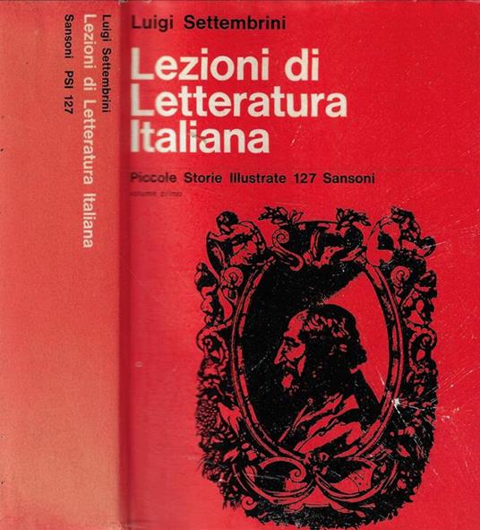 Lezioni di letteratura italiana Vol. I - Luigi Settembrini - copertina