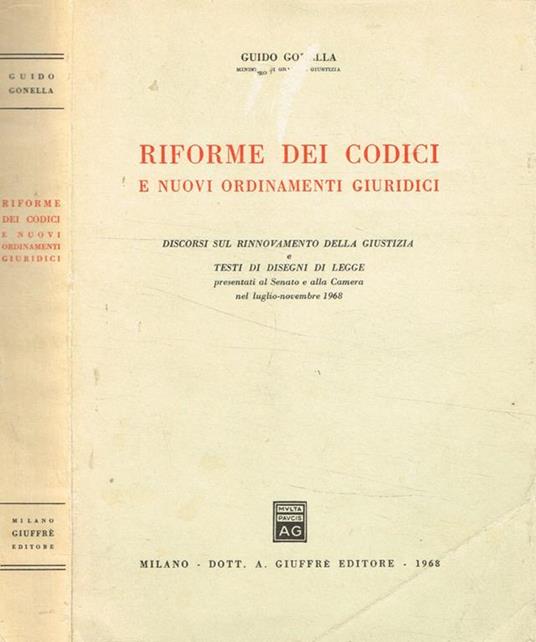 Riforme dei codici e nuovi ordinamenti giuridici - Guido Gonella - copertina