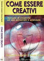 Come essere creativi