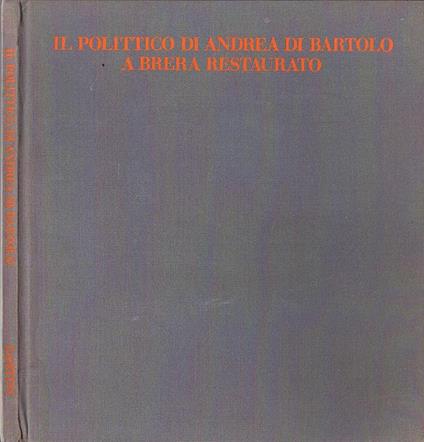 Il Polittico di Andrea Di Bartolo - copertina