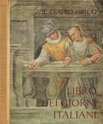 Il teatro del lirico. Libro dei giorni italiani anno XII, 1963