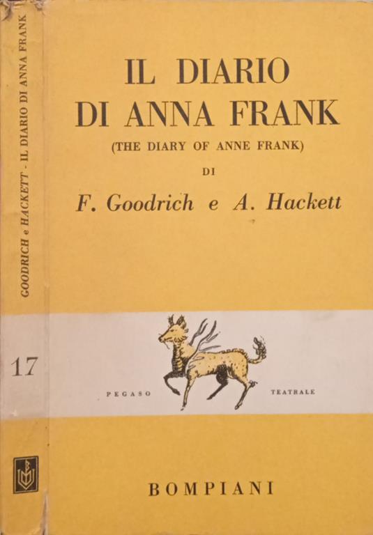 Il diario di Anna Frank - Libro Usato - Bompiani - Pegaso teatrale | IBS