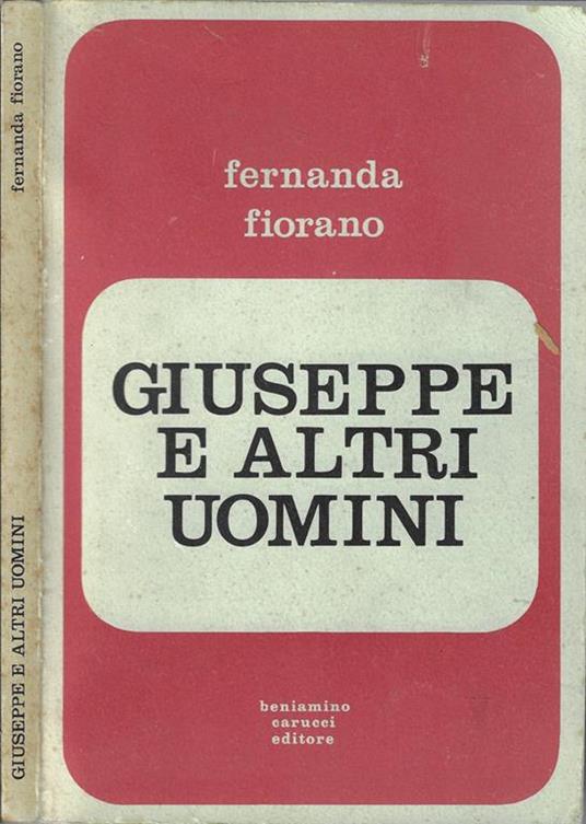 Giuseppe e altri uomini - Fernanda Fiorano - copertina