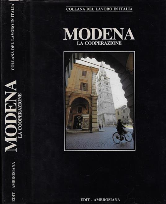 Modena - Libro Usato - EDIT - Ambrosiana - Collana del lavoro in Italia