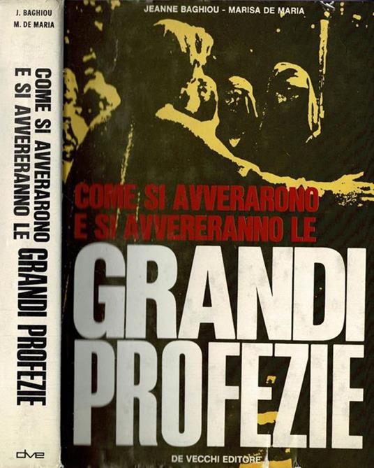 Come si avverarono e si avvereranno le grandi profezie - Jeanne Baghiou - copertina