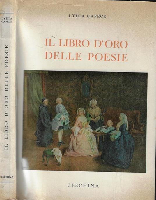 Il libro d'oro delle poesie - Lydia Capece - copertina