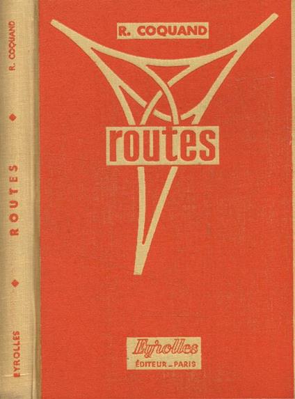 Routes. Circulation-tracé-construction vol.II - copertina