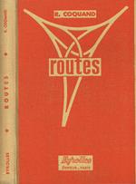 Routes. Circulation-tracé-construction vol.II