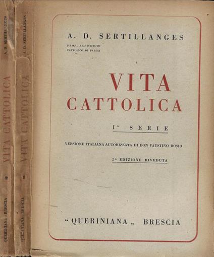 Vita cattolica I-II serie - A. D. Sertillanges - copertina