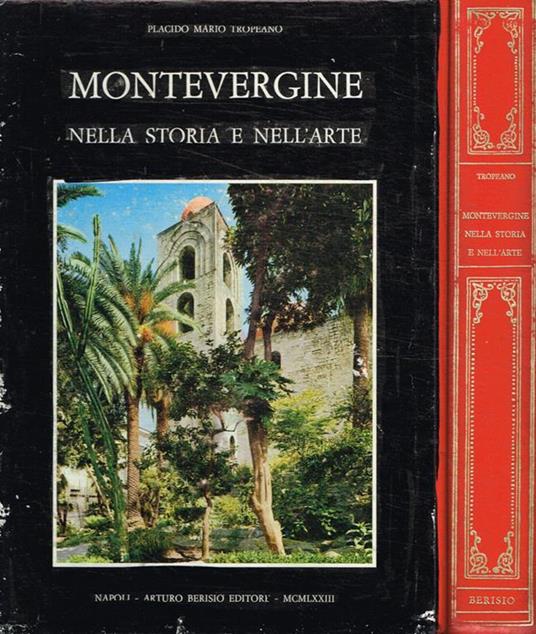 Montevergine nella storia e nell'arte - Placido Mario Tropeano - copertina