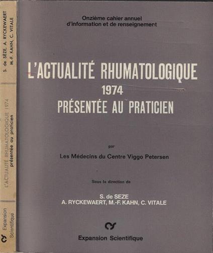 L' actualité rhumatologique 1974 présentée au praticien - copertina