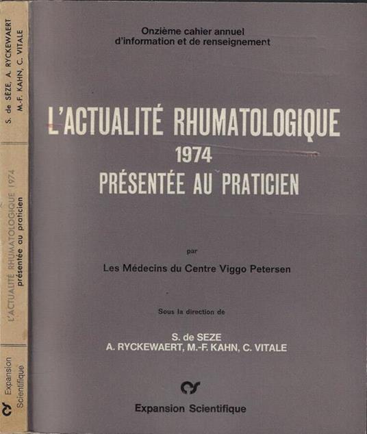 L' actualité rhumatologique 1974 présentée au praticien - copertina