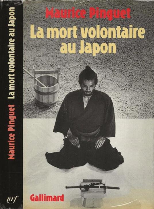 La  mort volontaire au Japon - Maurice Pinguet - copertina