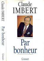 Par bonheur