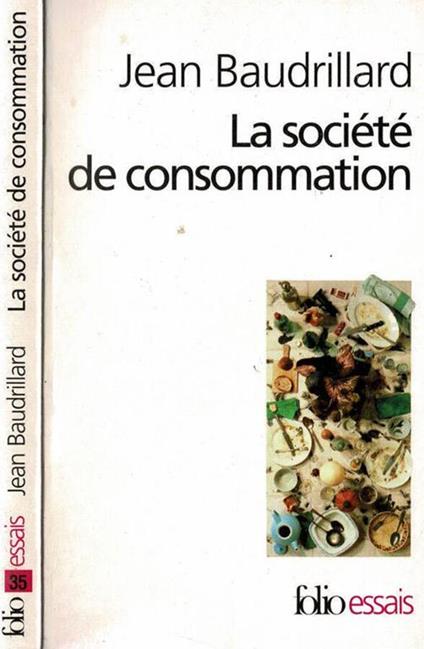 La  Sociètè de consommation - Jean Baudrillard - copertina